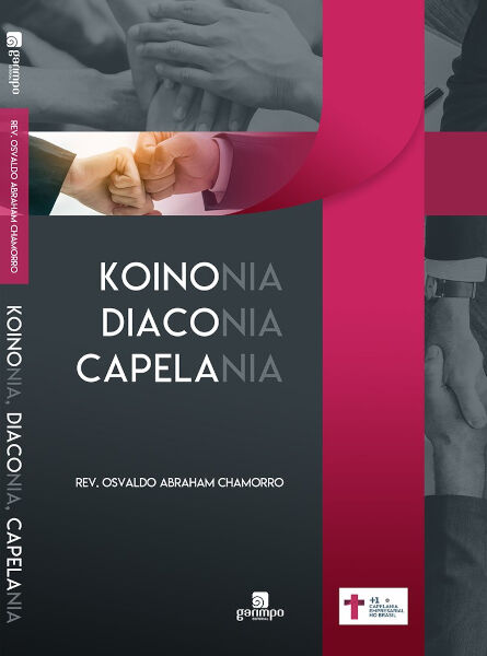 Koinonia, diakonia, capelania